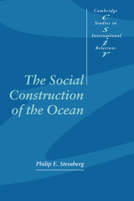 The Social Construction of the Ocean (Hardback) 9780521804431