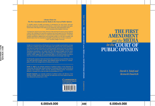 The First Amendment and the Media in the Court of Public Opinion (Hardback) 9780521804660