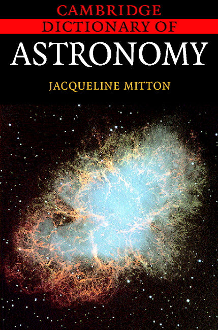 Cambridge Dictionary of Astronomy (Paperback) 9780521804806