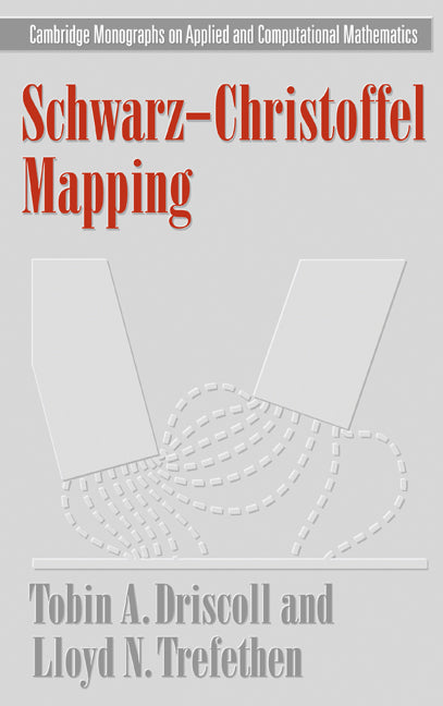 Schwarz-Christoffel Mapping (Hardback) 9780521807265