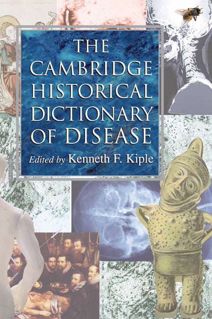 The Cambridge Historical Dictionary of Disease (Hardback) 9780521808347