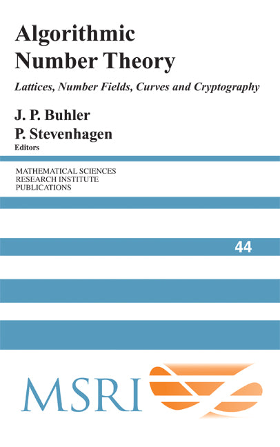 Algorithmic Number Theory; Lattices, Number Fields, Curves and Cryptography (Hardback) 9780521808545