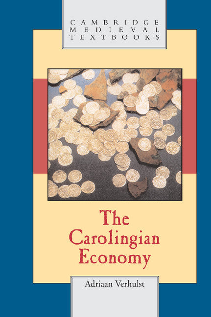 The Carolingian Economy (Hardback) 9780521808699