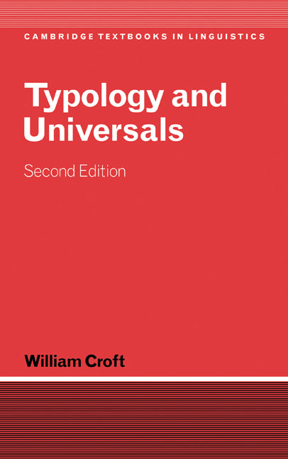 Typology and Universals (Hardback) 9780521808842