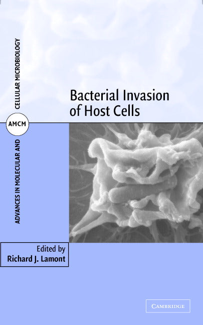 Bacterial Invasion of Host Cells (Hardback) 9780521809542