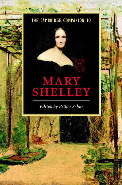 The Cambridge Companion to Mary Shelley (Hardback) 9780521809849