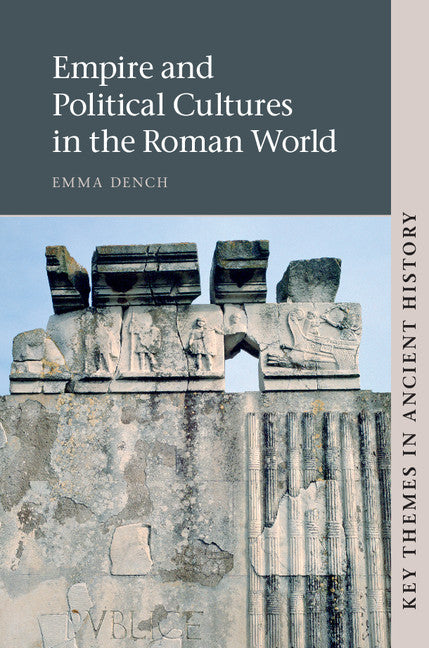 Empire and Political Cultures in the Roman World (Hardback) 9780521810722