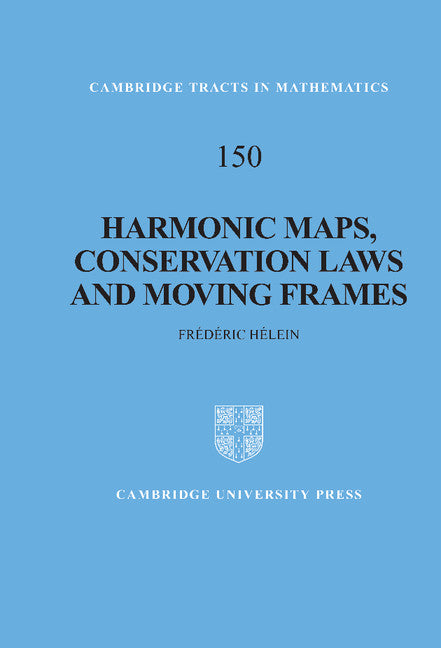 Harmonic Maps, Conservation Laws and Moving Frames (Hardback) 9780521811606