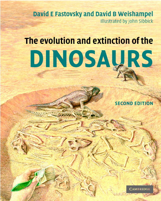 The Evolution and Extinction of the Dinosaurs (Hardback) 9780521811729