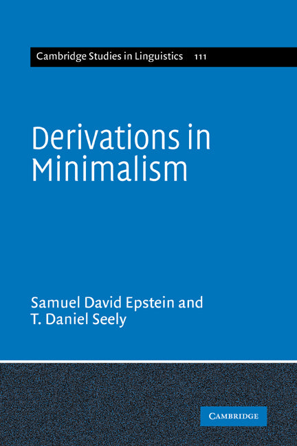 Derivations in Minimalism (Hardback) 9780521811804