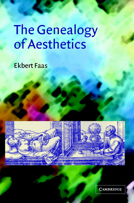 The Genealogy of Aesthetics (Hardback) 9780521811828