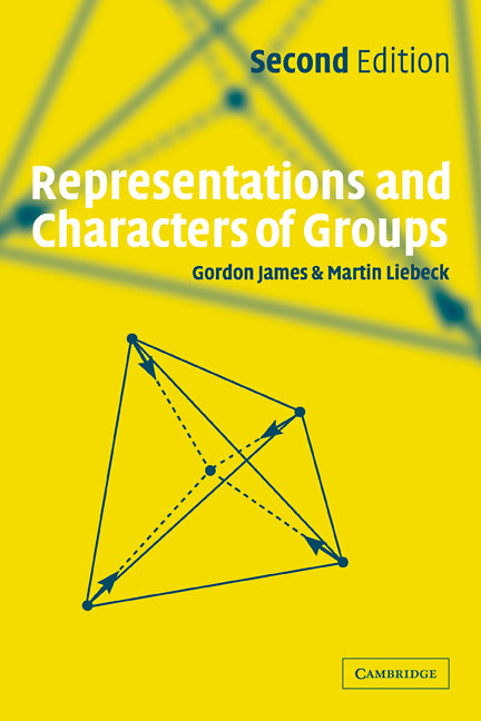 Representations and Characters of Groups (Hardback) 9780521812054