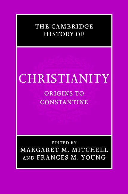 The Cambridge History of Christianity: Volume 1, Origins to Constantine (Hardback) 9780521812399