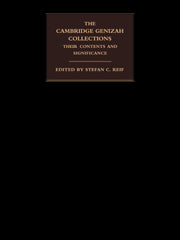 The Cambridge Genizah Collections; Their Contents and Significance (Paperback) 9780521152976