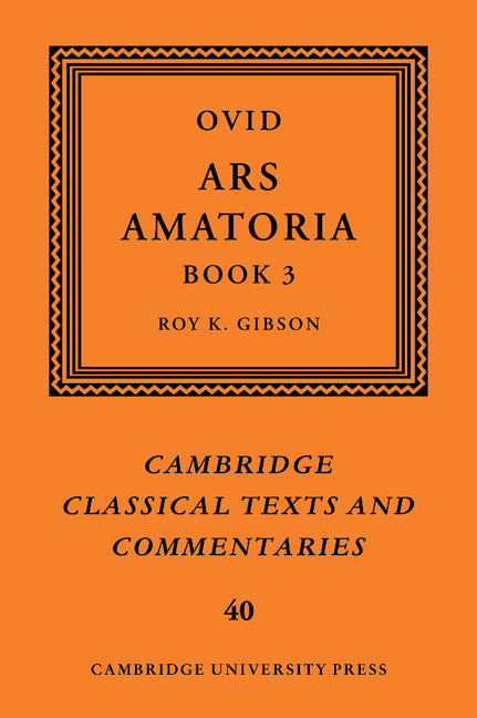 Ovid: Ars Amatoria, Book III (Hardback) 9780521813709