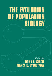 The Evolution of Population Biology (Paperback) 9780521112116