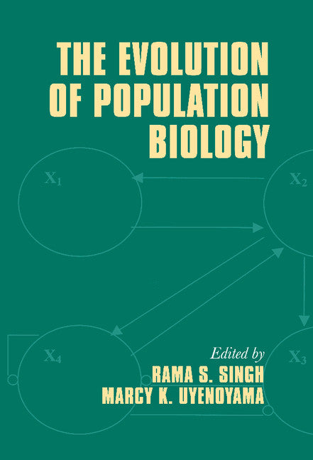 The Evolution of Population Biology (Hardback) 9780521814379