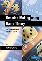 Decision Making Using Game Theory; An Introduction for Managers (Paperback / softback) 9781107402676