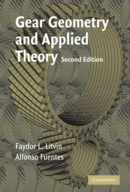 Gear Geometry and Applied Theory (Hardback) 9780521815178