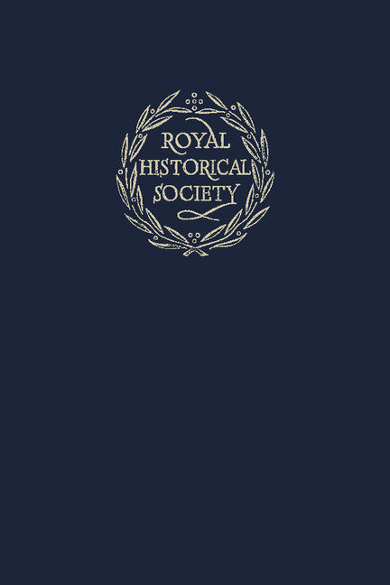 Transactions of the Royal Historical Society: Volume 11; Sixth Series (Hardback) 9780521815604