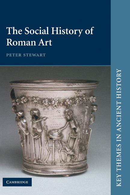 The Social History of Roman Art (Hardback) 9780521816328