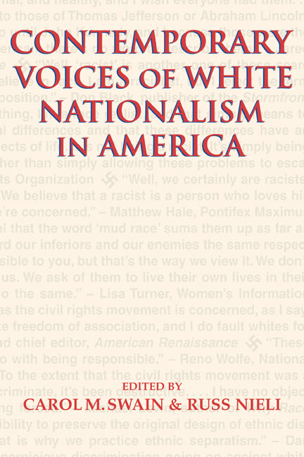 Contemporary Voices of White Nationalism in America (Hardback) 9780521816731