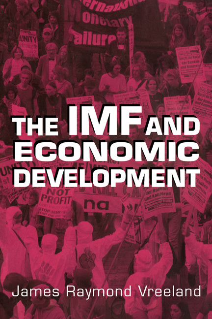 The IMF and Economic Development (Hardback) 9780521816755