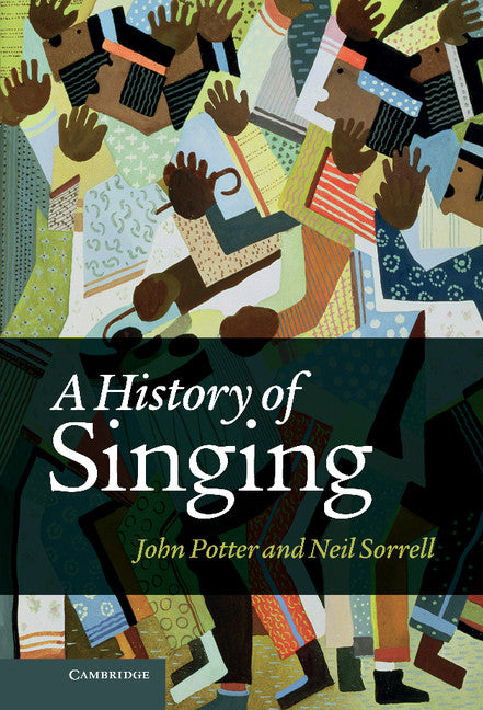 A History of Singing (Hardback) 9780521817059