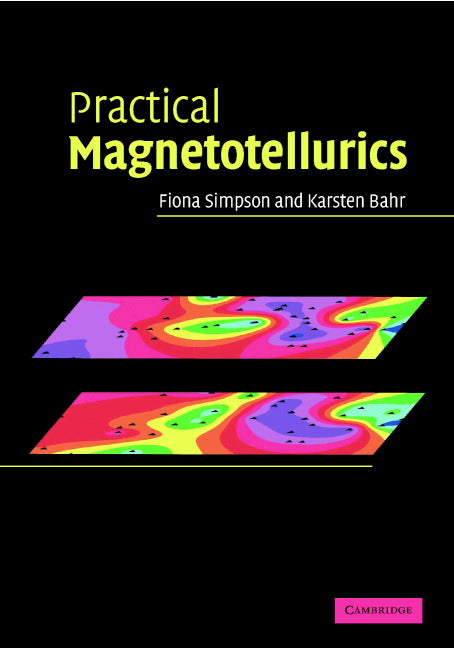 Practical Magnetotellurics (Hardback) 9780521817271