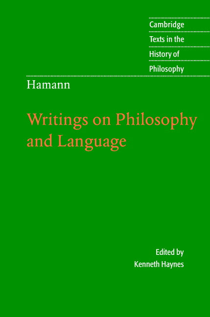 Hamann: Writings on Philosophy and Language (Hardback) 9780521817417