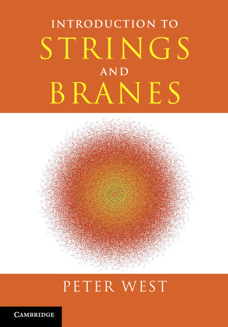 Introduction to Strings and Branes (Hardback) 9780521817479