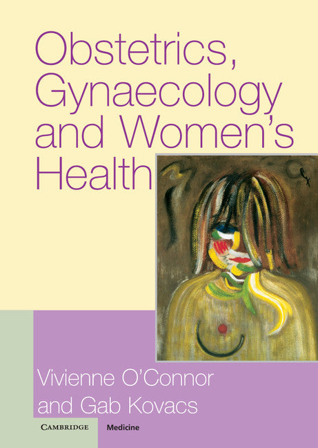 Obstetrics, Gynaecology and Women's Health (Hardback) 9780521818933