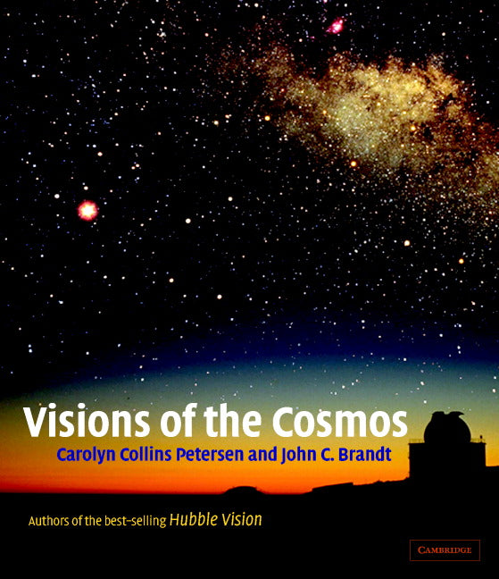 Visions of the Cosmos (Hardback) 9780521818988