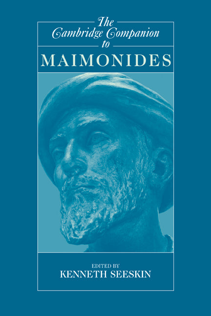 The Cambridge Companion to Maimonides (Hardback) 9780521819749