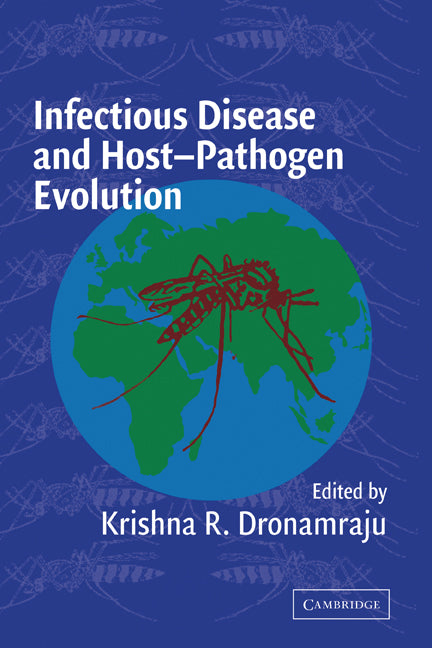 Infectious Disease and Host-Pathogen Evolution (Hardback) 9780521820660