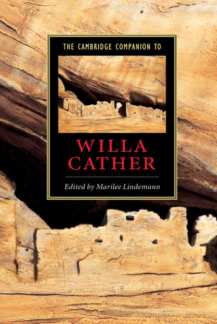The Cambridge Companion to Willa Cather (Hardback) 9780521821100