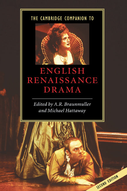 The Cambridge Companion to English Renaissance Drama (Hardback) 9780521821155
