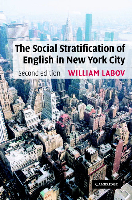 The Social Stratification of English in New York City (Hardback) 9780521821223