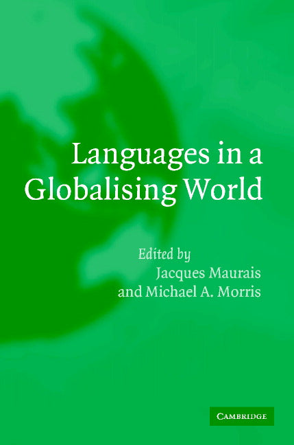 Languages in a Globalising World (Hardback) 9780521821735