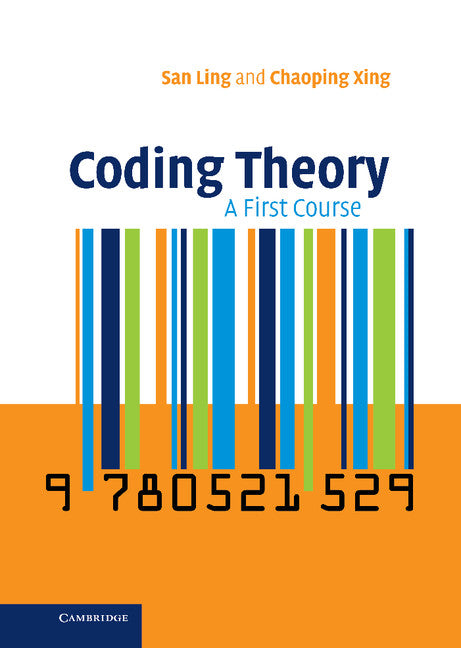 Coding Theory; A First Course (Hardback) 9780521821919