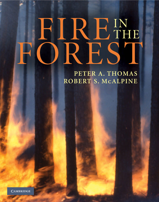 Fire in the Forest (Hardback) 9780521822299