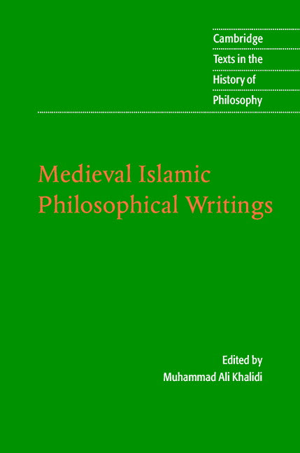 Medieval Islamic Philosophical Writings (Hardback) 9780521822435