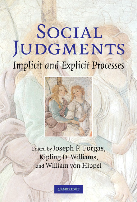 Social Judgments; Implicit and Explicit Processes (Hardback) 9780521822480