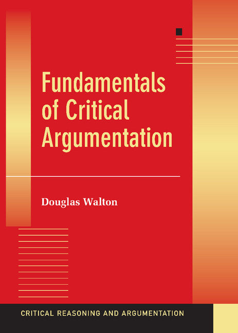 Fundamentals of Critical Argumentation (Hardback) 9780521823197