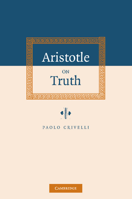 Aristotle on Truth (Hardback) 9780521823289