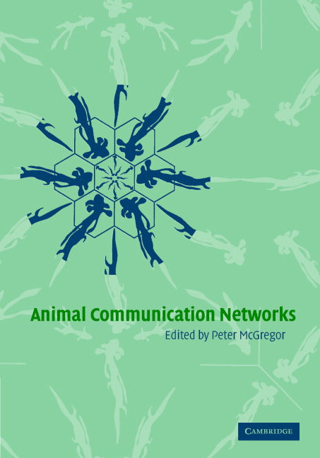 Animal Communication Networks (Hardback) 9780521823616