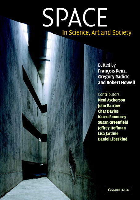 Space; In Science, Art and Society (Hardback) 9780521823760