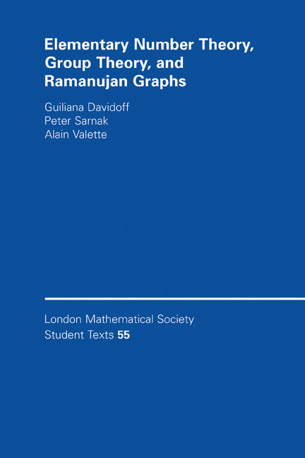 Elementary Number Theory, Group Theory and Ramanujan Graphs (Hardback) 9780521824262