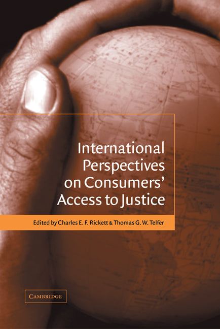 International Perspectives on Consumers' Access to Justice (Hardback) 9780521824323