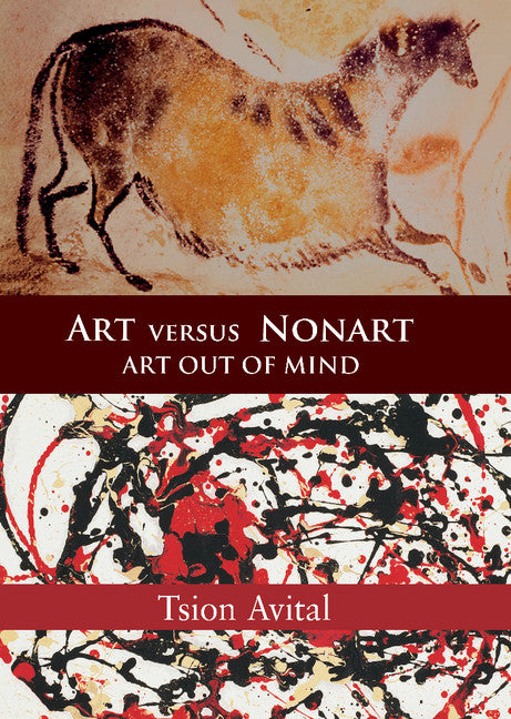 Art versus Nonart; Art out of Mind (Hardback) 9780521824651